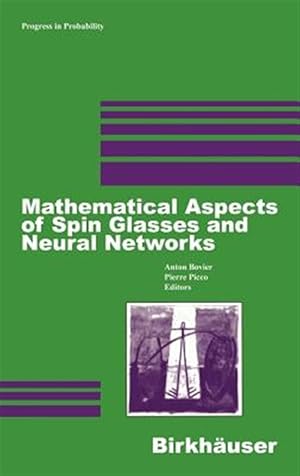 Bild des Verk�ufers f�r Mathematical Aspects of Spin Glasses and Neural Networks zum Verkauf von GreatBookPrices