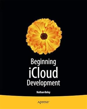 Immagine del venditore per Beginning iOS Cloud and Database Development venduto da GreatBookPrices