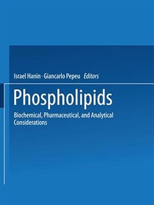 Immagine del venditore per Phospholipids : Biochemical, Pharmaceutical, and Analytical Considerations venduto da GreatBookPrices
