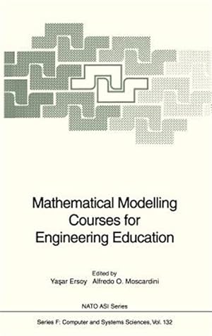 Image du vendeur pour Mathematical Modelling Courses for Engineering Education mis en vente par GreatBookPrices