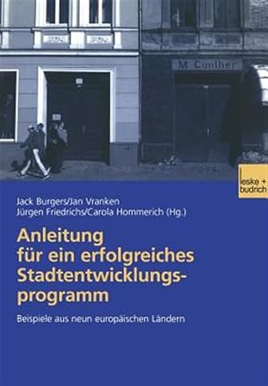 Immagine del venditore per Anleitung F�r Ein Erfolgreiches Stadtentwicklungsprogramm : Beispiele Aus Neun Europ�ischen L�ndern -Language: german venduto da GreatBookPrices