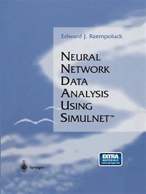 Imagen del vendedor de Neural Network Data Analysis Using Simulnet a la venta por GreatBookPrices