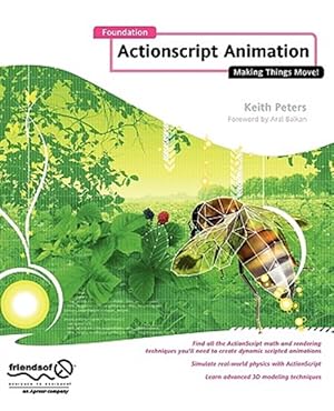 Seller image for Foundation Actionscript Animation : Making Things Move for sale by GreatBookPrices