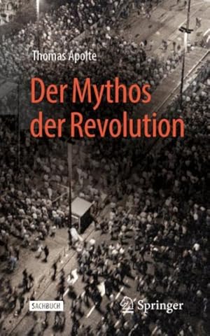Immagine del venditore per Der Mythos Der Revolution -Language: german venduto da GreatBookPrices
