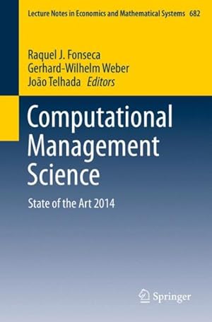 Seller image for Computational Management Science : State of the Art 2014 for sale by GreatBookPrices