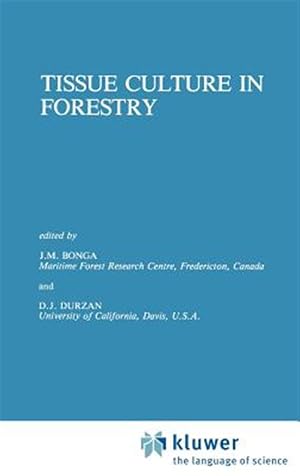 Seller image for Tissue Culture in Forestry for sale by GreatBookPrices