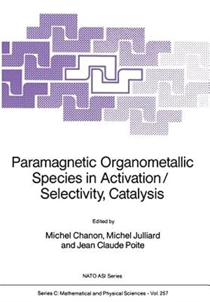 Immagine del venditore per Paramagnetic Organometallic Species in Activation/selectivity, Catalysis venduto da GreatBookPrices