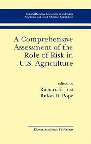 Immagine del venditore per Comprehensive Assessment of the Role of Risk in U.S. Agriculture venduto da GreatBookPrices