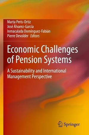 Immagine del venditore per Economic Challenges of Pension Systems : A Sustainability and International Management Perspective venduto da GreatBookPrices