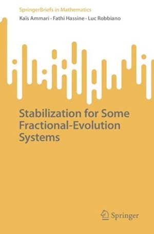 Seller image for Stabilization for Some Fractional-Evolution Systems for sale by GreatBookPrices