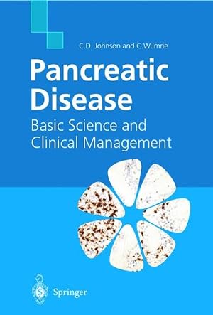 Imagen del vendedor de Pancreatic Disease : Basic Science and Clinical Management a la venta por GreatBookPrices