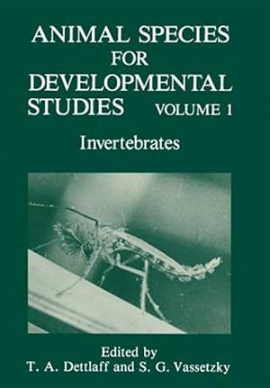 Immagine del venditore per Animal Species for Developmental Studies : Invertebrates venduto da GreatBookPrices