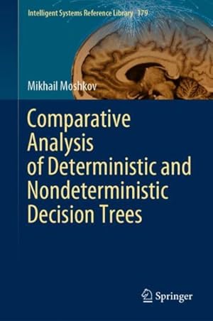 Immagine del venditore per Comparative Analysis of Deterministic and Nondeterministic Decision Trees venduto da GreatBookPrices