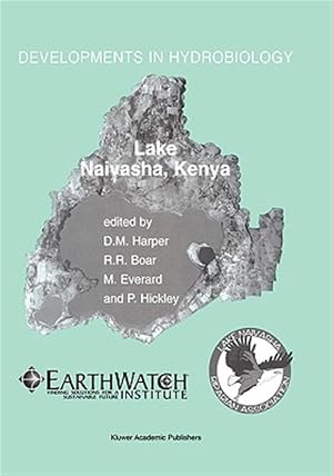Imagen del vendedor de Lake Naivasha, Kenya : Papers Submitted by Participants at the Conference "Science and the Sustainable Management of Shallow Tropical Waters" Held at Kenya Wildlife services a la venta por GreatBookPrices