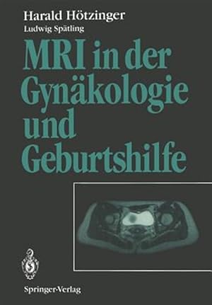 Seller image for MRI in Der Gynakologie Und Geburtshilfe -Language: german for sale by GreatBookPrices