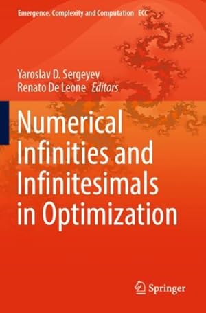 Imagen del vendedor de Numerical Infinities and Infinitesimals in Optimization a la venta por GreatBookPrices