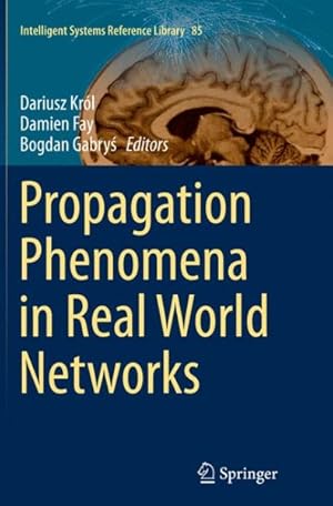 Seller image for Propagation Phenomena in Real World Networks for sale by GreatBookPrices