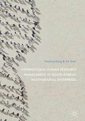 Seller image for International Human Resource Management in South Korean Multinational Enterprises for sale by GreatBookPrices