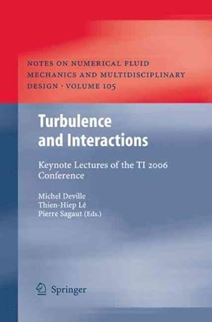 Seller image for Turbulence and Interactions : Keynote Lectures of the TI 2006 Conference for sale by GreatBookPrices