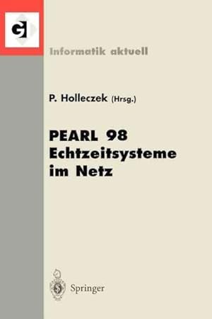 Seller image for Pearl 98 Echtzeitsysteme Im Netz : Workshop Uber Realzeitsysteme -Language: German for sale by GreatBookPrices
