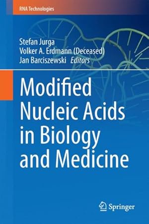 Seller image for Modified Nucleic Acids in Biology and Medicine for sale by GreatBookPrices