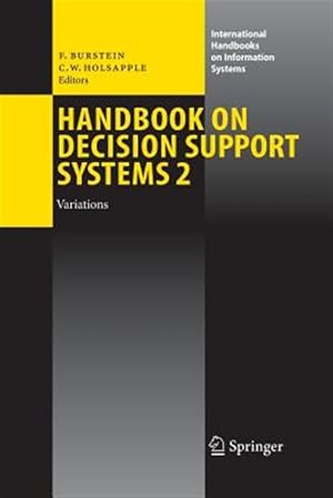 Immagine del venditore per Handbook on Decision Support Systems 2 : Variations venduto da GreatBookPrices