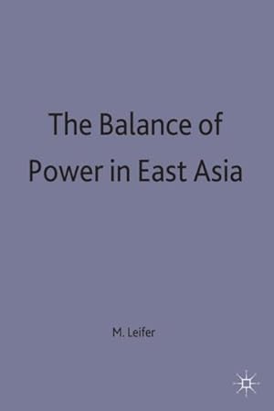 Imagen del vendedor de Balance of Power in East Asia a la venta por GreatBookPrices
