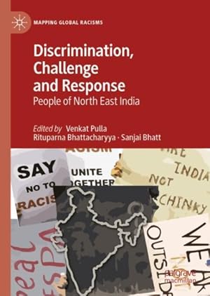 Imagen del vendedor de Discrimination, Challenge and Response : People of North East India a la venta por GreatBookPrices