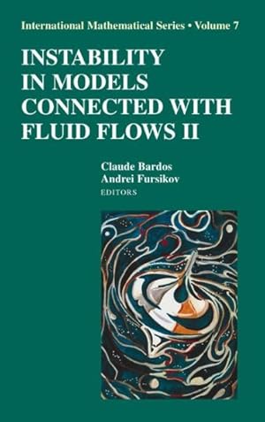 Seller image for Instability in Models Connected with Fluid Flows II for sale by GreatBookPrices