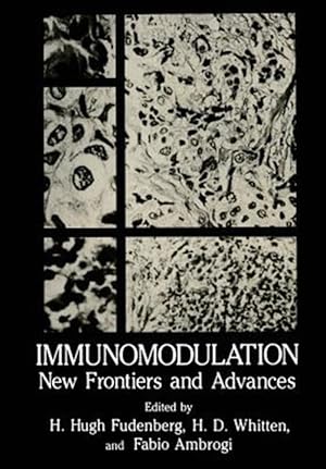 Immagine del venditore per Immunomodulation : New Frontiers and Advances venduto da GreatBookPrices