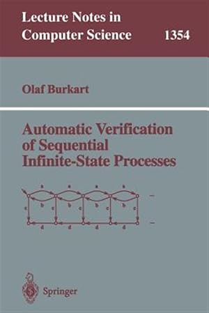 Immagine del venditore per Automatic Verification of Sequential Infinite-state Processes venduto da GreatBookPrices