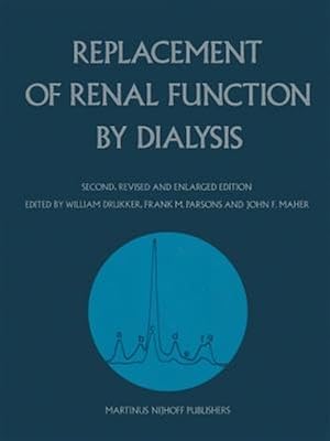 Immagine del venditore per Replacement of Renal Function by Dialysis venduto da GreatBookPrices