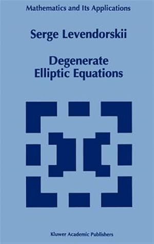 Immagine del venditore per Degenerate Elliptic Equations venduto da GreatBookPrices