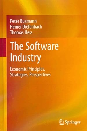 Bild des Verkufers fr Software Industry : Economic Principles, Strategies, Perspectives zum Verkauf von GreatBookPrices