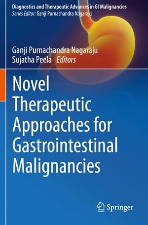 Seller image for Novel Therapeutic Approaches for Gastrointestinal Malignancies for sale by GreatBookPrices