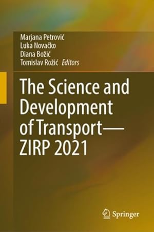 Seller image for Science and Development of Transport?zirp 2021 for sale by GreatBookPrices