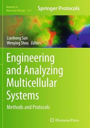 Immagine del venditore per Engineering and Analyzing Multicellular Systems : Methods and Protocols venduto da GreatBookPrices