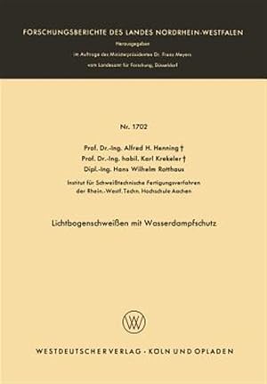 Immagine del venditore per Lichtbogenschweissen Mit Wasserdampfschutz -Language: german venduto da GreatBookPrices