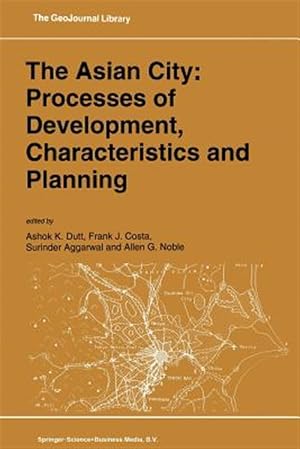 Seller image for Asian City : Processes of Development, Characteristics and Planning for sale by GreatBookPrices