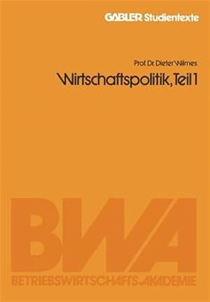 Immagine del venditore per Wirtschaftspolitik, Teil 1 -Language: german venduto da GreatBookPrices