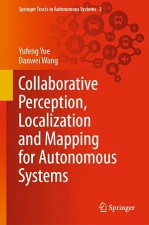 Bild des Verk�ufers f�r Collaborative Perception, Localization and Mapping for Autonomous Systems zum Verkauf von GreatBookPrices