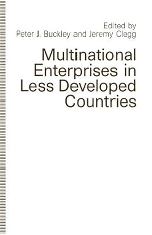 Seller image for Multinational Enterprises in Less Developed Countries for sale by GreatBookPrices