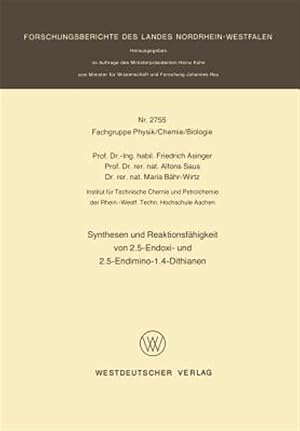 Seller image for Synthesen Und Reaktionsf�higkeit Von 2.5-endoxi- Und 2.5-endimino-1.4-dithianen -Language: german for sale by GreatBookPrices