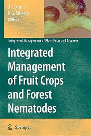 Imagen del vendedor de Integrated Management of Fruit Crops and Forest Nematodes a la venta por GreatBookPrices