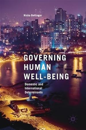 Immagine del venditore per Governing Human Well-Being : Domestic and International Determinants venduto da GreatBookPrices