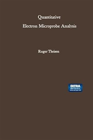 Bild des Verk�ufers f�r Quantitative Electron Microprobe Analysis zum Verkauf von GreatBookPrices