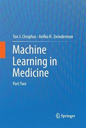 Seller image for Machine Learning in Medicine : Part Two for sale by GreatBookPrices