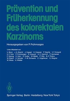 Immagine del venditore per Pravention Und Fruherkennung Des Kolorektalen Karzinoms -Language: German venduto da GreatBookPrices
