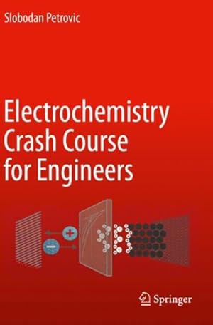 Immagine del venditore per Electrochemistry Crash Course for Engineers venduto da GreatBookPrices