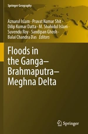 Immagine del venditore per Floods in the Ganga-Brahmaputra-Meghna Delta venduto da GreatBookPrices